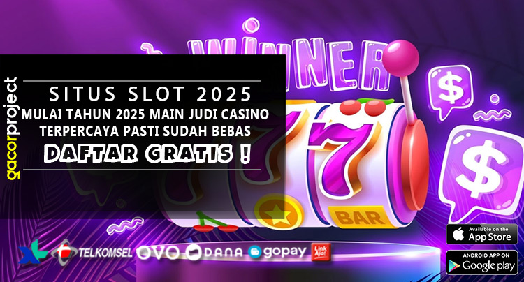 Mulai Tahun 2025 Main Judi Casino terpercaya Pasti Sudah Bebas
